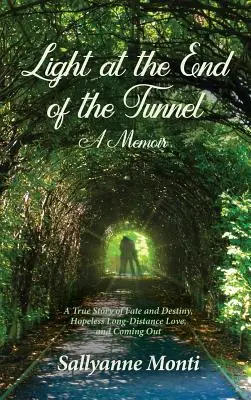 Licht am Ende des Tunnels: Ein Memoir - Light at the End of the Tunnel: A Memoir