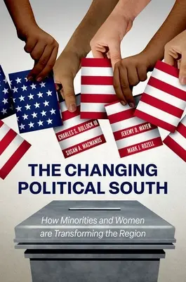 Der politische Süden im Wandel: Wie Minderheiten und Frauen die Region verändern - The Changing Political South: How Minorities and Women Are Transforming the Region