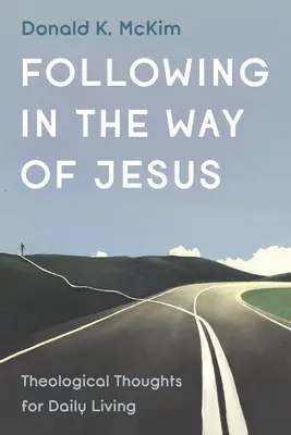 Dem Weg Jesu folgen - Following in the Way of Jesus