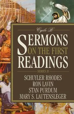 Predigten zu den ersten Lesungen, Serie II, Zyklus B - Sermons on the First Readings, Series II, Cycle B