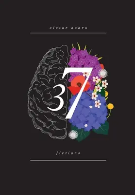 37 Fiktionen - 37 fictions