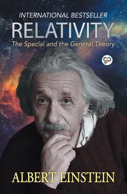 Die Relativitätstheorie: Die spezielle und die allgemeine Theorie - Relativity: The Special and the General Theory