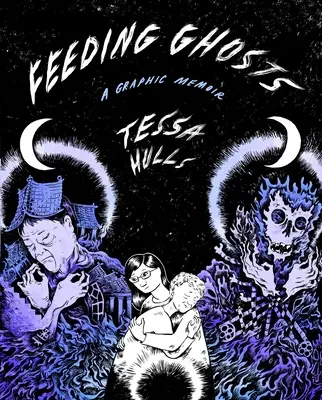 Geister füttern: Ein grafisches Memoir - Feeding Ghosts: A Graphic Memoir