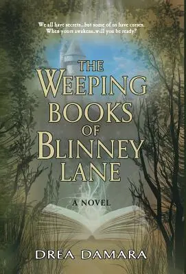 Die weinenden Bücher der Blinney Lane - The Weeping Books of Blinney Lane