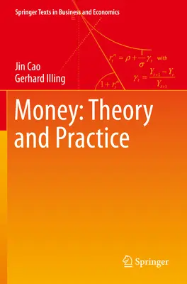 Money: Theorie und Praxis - Money: Theory and Practice