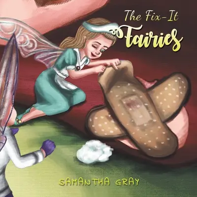Die Fix-It-Feen - The Fix-It Fairies
