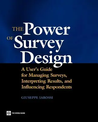 Die Macht des Umfrageentwurfs - The Power of Survey Design