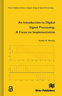 Eine Einführung in die digitale Signalverarbeitung - An Introduction to Digital Signal Processing