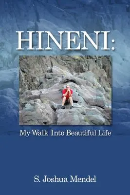 Hineni: Mein Weg ins schöne Leben - Hineni: My Walk Into Beautiful Life