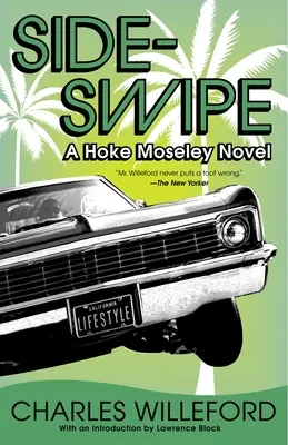 Sideswipe: Ein Hoke-Moseley-Detektivkrimi - Sideswipe: A Hoke Moseley Detective Thriller