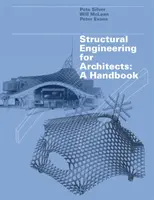 Tragwerksplanung für Architekten: Ein Handbuch - Structural Engineering for Architects: A Handbook