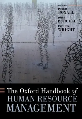 Das Oxford-Handbuch des Personalmanagements - The Oxford Handbook of Human Resource Management