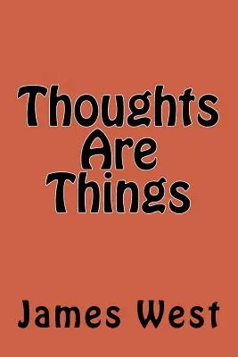 Gedanken sind Dinge - Thoughts Are Things