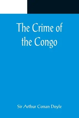 Das Verbrechen im Kongo - The Crime of the Congo