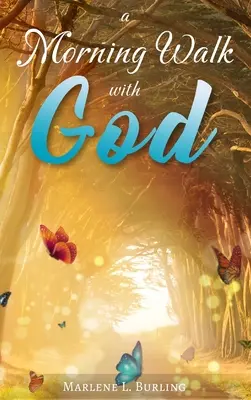 Ein Morgenspaziergang mit Gott - A Morning Walk with God