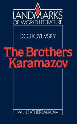 Fjodor Dostojewski: Die Brüder Karamasow - Fyodor Dostoyevsky: The Brothers Karamazov