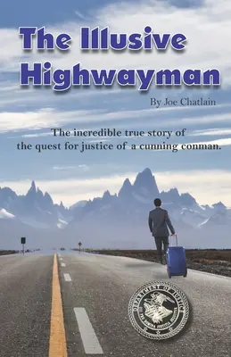 Der trügerische Wegelagerer - The Illusive Highwayman