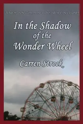 Im Schatten des Wunderrads - In the Shadow of the Wonder Wheel