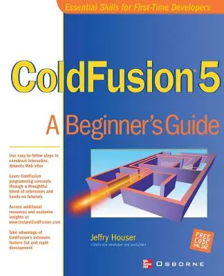 Kalte Fusion 5: Ein Leitfaden für Anfänger - Cold Fusion 5: A Beginner's Guide