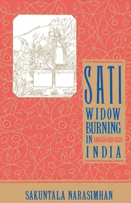 Sati - Witwenverbrennung in Indien - Sati - Widow Burning in India