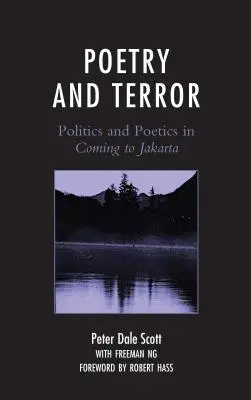 Poesie und Terror: Politik und Poesie in Coming to Jakarta - Poetry and Terror: Politics and Poetics in Coming to Jakarta