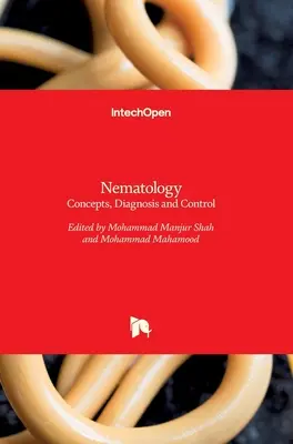 Nematologie: Konzepte, Diagnostik und Kontrolle - Nematology: Concepts, Diagnosis and Control