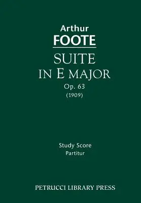 Suite in E-Dur, Op.63: Studienpartitur - Suite in E major, Op.63: Study score