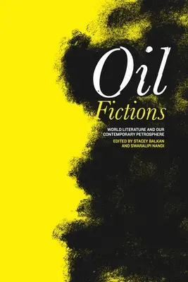 Öl-Fiktionen - Oil Fictions