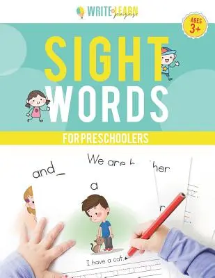 Seiten zum Schreiben und Lernen: Sight Words für Vorschulkinder - Write & Learn Pages: Sight Words for Preschoolers