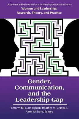 Geschlecht, Kommunikation und die Kluft zwischen den Führungsebenen - Gender, Communication, and the Leadership Gap