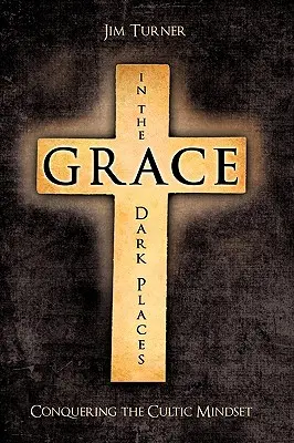 Gnade an den dunklen Orten - Grace in the Dark Places