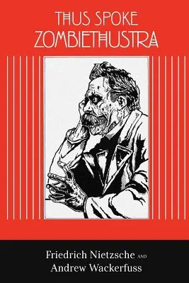 Also sprach Zombiethustra - Thus Spoke Zombiethustra