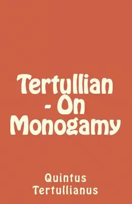 Über die Monogamie - On Monogamy