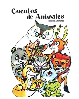 Tiergeschichten (Cuentos de Animales) - Cuentos de Animales