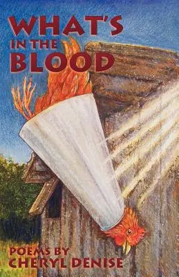 Was im Blut liegt: Gedichte - What's in the Blood: Poems