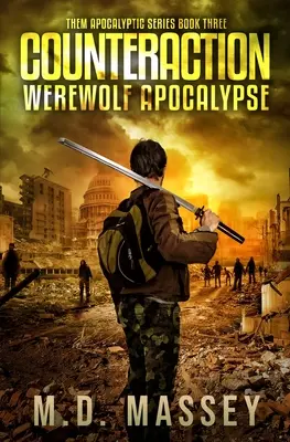 Gegenwirkung: Werwolf-Apokalypse - Counteraction: Werewolf Apocalypse