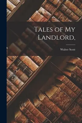 Die Geschichten meines Vermieters, - Tales of My Landlord,