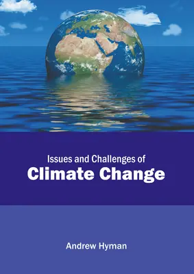 Fragen und Herausforderungen des Klimawandels - Issues and Challenges of Climate Change