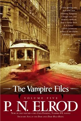Die Akte Vampir, Band Fünf - The Vampire Files, Volume Five