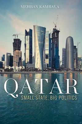 Katar: Kleiner Staat, große Politik - Qatar: Small State, Big Politics