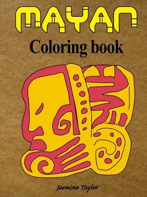 Maya-Malbuch - Mayan Coloring Book