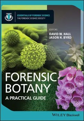 Forensische Botanik - Forensic Botany