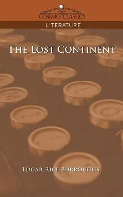 Der verlorene Kontinent - The Lost Continent