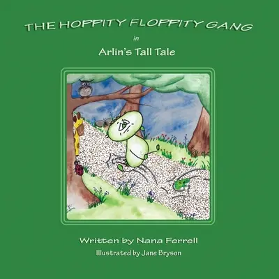 Die Hoppity Floppity Gang in Arlins Märchen - Hoppity Floppity Gang in Arlin's Tall Tale