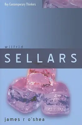 Wilfrid Sellars: Naturalismus mit einer normativen Wendung - Wilfrid Sellars: Naturalism with a Normative Turn