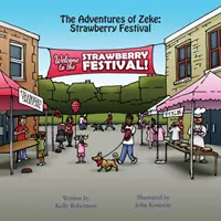 Die Abenteuer von Zeke: Erdbeerfest - The Adventures of Zeke: Strawberry Festival