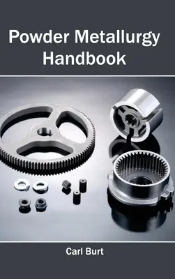 Handbuch der Pulvermetallurgie - Powder Metallurgy Handbook