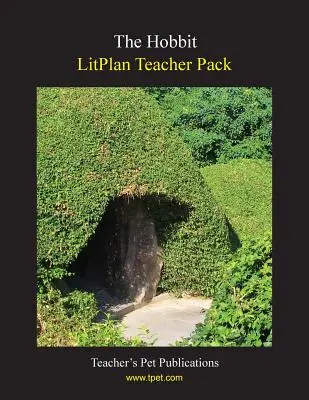 Litplan Teacher Pack: Der Hobbit - Litplan Teacher Pack: The Hobbit