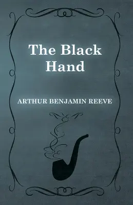 Die schwarze Hand - The Black Hand