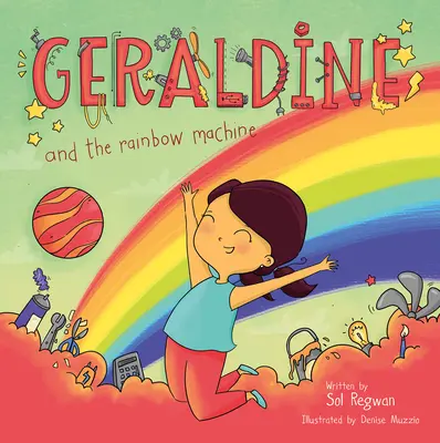 Geraldine und die Regenbogenmaschine - Geraldine and the Rainbow Machine